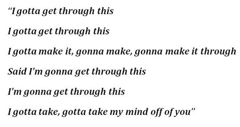 gotta get thru this lyrics